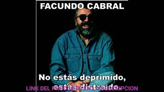 NO ESTAS DEPRIMIDO ESTAS DISTRAIDOaudiolibroFACUNDO CABRAL [upl. by Molini]