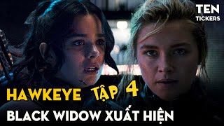 HAWKEYE TẬP 4  Black Widow Xuất Hiện  Phân Tích Chi Tiết Thú Vị [upl. by Robbyn]