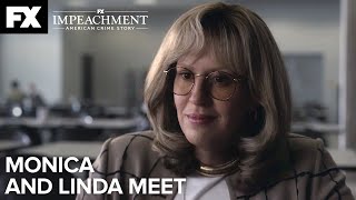 Impeachment American Crime Story  Monica and Linda Meet  Season 3 Ep1 Highlight  FX [upl. by Latsyrc834]