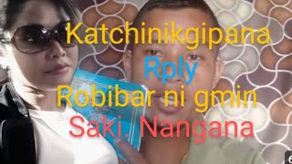 robibar ni gmin saki ona hihi😁😁😁katchi nikgipana [upl. by Ecirahs722]