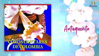 Coros Cantares De Colombia De Colombia Álbum  Música Colombiana [upl. by Moe]