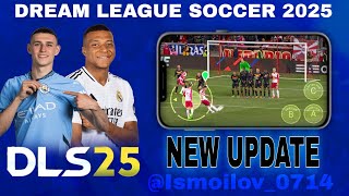 DLS25 NEW BIG UPDATE 🤯🤯 DLS25DA KUTILAYOTGAN YANGILIKLAR 🥳🥳 YANGILANISH HOLATI YOʻQOLADIGAN FUTBOLC [upl. by Katalin]