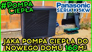 Jaka Pompa Ciepła do domu 120  160m2 w 2024r [upl. by Ilac]