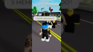 SEU MEME PREFERIDO roblox shorts [upl. by Grazia]