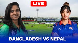 Live Bangladesh vs Nepal Womens u19 asia cup 2024 live cricket score [upl. by Gavette974]