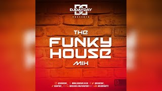 UK Funky House Mix  Best Of UK Funky House By DJDAYDAY [upl. by Cronin]