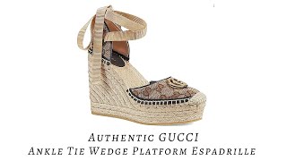 Gucci Ankle Tie Wedge Platform Espadrille Authentic 🎀 [upl. by Kathryn]