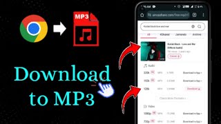 How to Download MP3 Songs for Free Using Chrome  Save Directly to Your Gallery [upl. by Lutim]