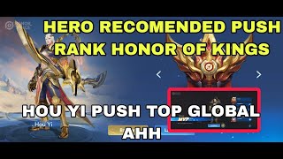 PUSH RANK quot HOU YI quot TOP MARKSMAN HONOR OF KINGS [upl. by Asilaj]