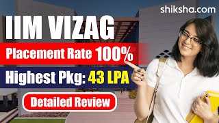 IIM Visakhapatnam IIMV Review  Courses Fees Admissions 2024 Cutoff Placements Ranking [upl. by Sherwynd]