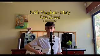 Matthew Ifield  Misty Sarah Vaughan Cover [upl. by Glynda]