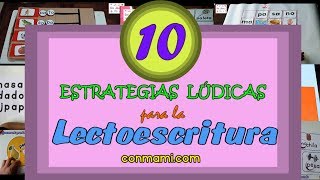 10 ESTRATEGIAS LÚDICAS PARA LA LECTOESCRITURA [upl. by Anir683]