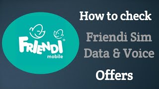 Check Friendi SIM Voice amp Data Offers in Seconds  Quick Guide [upl. by Tiram]