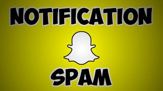 Snapchat Notification spam  10 minutes [upl. by Thistle]