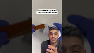 How does rivaroxaban work pharmacist pharmacy medicine shorts [upl. by Davina]