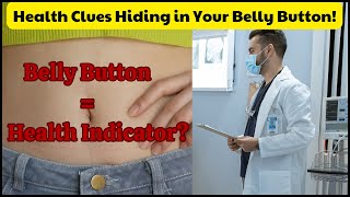 Hidden Health Signs in Your Belly Button What You Need to Know [upl. by Harak]