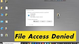 Folder access denied windows 10  You need permission to perform this action [upl. by Imre12]