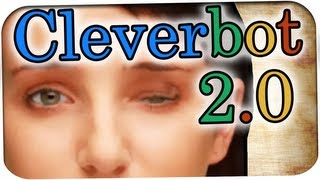 Ich spreche mit dem CleverBot 17  CLEVERBOT mit Gesicht [upl. by Amando816]