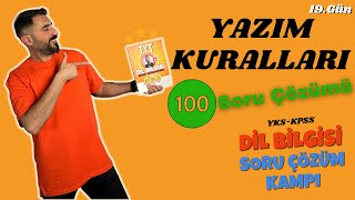 YAZIM KURALLARI Soru Çözümü 📌 DİL BİLGİSİ SORU ÇÖZÜMÜ KAMPI 19Gün  2024 TYT  KPSS [upl. by Anthe666]