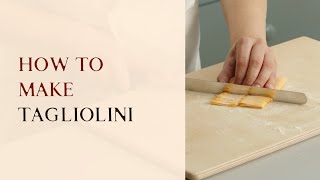 How to make tagliolini [upl. by Oicnoel]