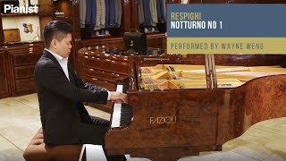 Pianist Wayne Weng performs Respighi Notturno No 1 [upl. by Amaras965]