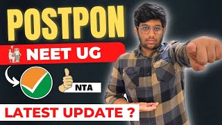 POSTPONE NEET UG 2022 🙏🏻 LATEST UPDATE [upl. by Niarb]