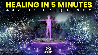 Full Body Healing Starts After 5 Minutes 432 Hz Healing Frequency Music [upl. by Trace451]