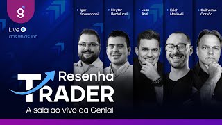 🔴 01122023  Resenha Trader  A Sala ao vivo Genial  Ao vivo [upl. by Nareik]