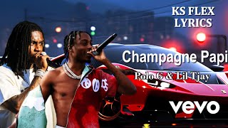 Polo G amp Lil Tjay  Champagne Papi Lyrics [upl. by Nivla]