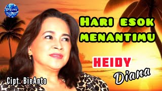 Heidy Diana  New Single quotHari Esok Menantimuquot Official Video [upl. by Andryc]