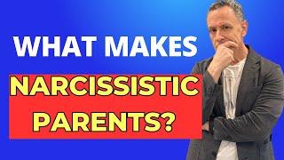 Why Narcissistic Symptoms Exist in Parents [upl. by Ennobe]