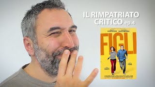 IL RIMPATRIATO CRITICO  ep4  Figli [upl. by Aelhsa]