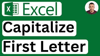 How to Capitalize the First Letter in Excel  Easy to Follow [upl. by Olegna]