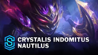 Crystalis Indomitus Nautilus Skin Spotlight  League of Legends [upl. by Akeemahs564]