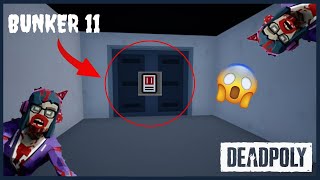 DeadPoly  How to access to Bunker 11 [upl. by Gayner282]