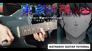 Tokyo Ghoul Katharsis Guitar Tutorial [upl. by Atekehs]