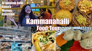 Kammanahalli Food Tour  Arabian style Food in Bangalore  Must try rolls at Al Amanah Cafe  Kunafa [upl. by Ern835]