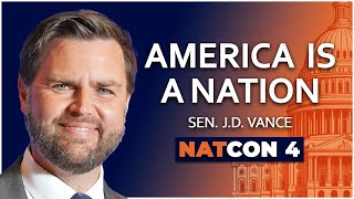 Sen J D Vance  America is a Nation  NatCon 4 [upl. by Rabah]