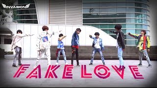 BTS 방탄소년단 FAKE LOVE DANCE COVER By INVASION BOYS [upl. by Nitsid]