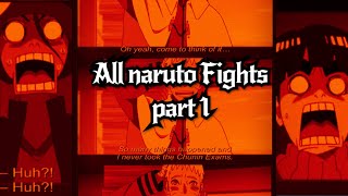 Naruto All fights compilation in chronological order  Part 1 [upl. by Moseley655]