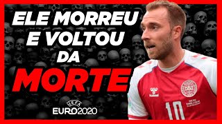 ☠️ ELE VOLTOU DA MORTE  CHRISTIAN ERIKSEN  JOGADORES QUE MORRERAM EM CAMPO [upl. by Airbma635]