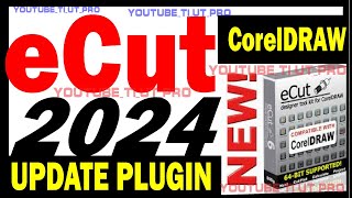 ECUT FOR CORELDRAW 2024 IS SUPPORTED FROM X3 TO 2024 NEW ECUT CORELDRAW LEDTOOL NEON NESTING [upl. by Damara462]