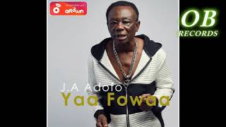 Obuoba J A Adofo amp His City Boys Band Int Yaa Fowaa Audio Slide [upl. by Pepper]