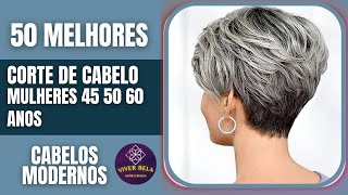 50 MELHORES CORTE DE CABELO CURTO FEMININO PARA MULHERES 40 50 60 ANOS [upl. by Sakovich]