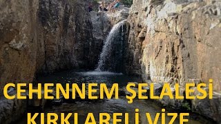 Cehennem Şelalesi Kırklareli Vize Doğal Güzellikler [upl. by Rodrick]