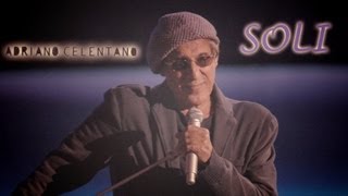 Adriano Celentano  Soli LIVE 2012 [upl. by Hulda]