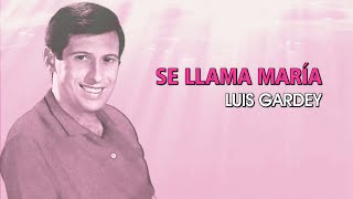 Luis Gardey  Se llama María Karaoke [upl. by Kip]