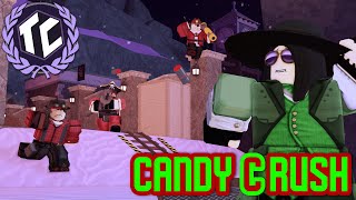 Candy cRUSH TC2 Includes VC [upl. by Xena]