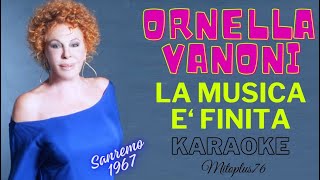 ORNELLA VANONI  LA MUSICA E FINITA KARAOKE FAIR USE Sanremo 1967 [upl. by Obmar798]