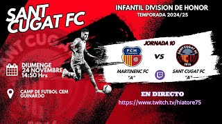 Jornada 10 Divisió DHonor Temp 2425 Partit Sencer CF Martinenc vs Sant Cugat FC 24 Nov 2024 [upl. by Hutson]